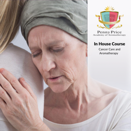 Cancer Care and Aromatherapy: In House
