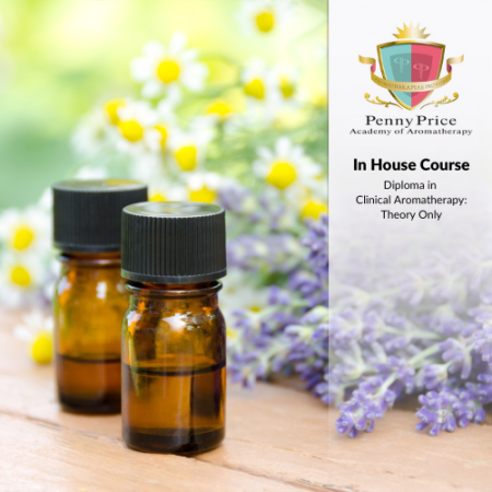 Diploma in Clinical Aromatherapy Theory Only: In House